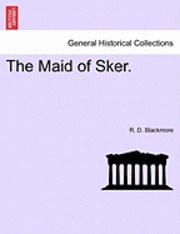 The Maid of Sker. 1