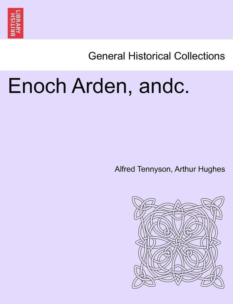 Enoch Arden, Andc. 1