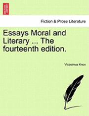 bokomslag Essays Moral and Literary ... the Fourteenth Edition.