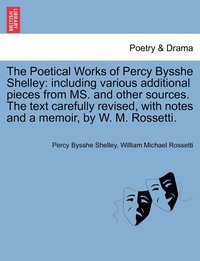 bokomslag Poetical Works of Percy Bysshe Shelley