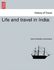 bokomslag Life and Travel in India
