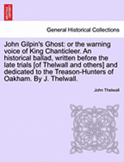 John Thelwall - John Gilpin's Ghost, Häftad