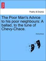 bokomslag Poor Man's Advice to His Poor Neighbours