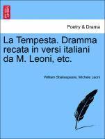 bokomslag La Tempesta. Dramma Recata in Versi Italiani Da M. Leoni, Etc.