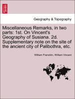 William Francklin, William Vincent - Miscellaneous Remarks, in Two Parts, Häftad
