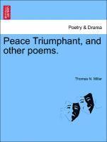 bokomslag Peace Triumphant, and Other Poems.