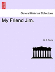 My Friend Jim. 1