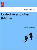 Edderline and Other Poems. 1