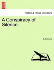 A Conspiracy of Silence. 1