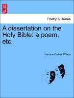 bokomslag Dissertation on the Holy Bible