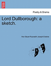 bokomslag Lord Dullborough