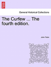 bokomslag Curfew ... the Fourth Edition.