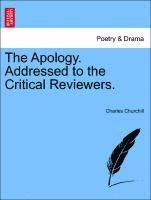 Charles Churchill - Apology. Addressed to the Critical Reviewers., Häftad