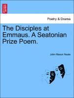 bokomslag Disciples at Emmaus. a Seatonian Prize Poem.