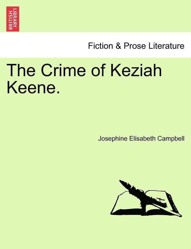 The Crime of Keziah Keene. 1