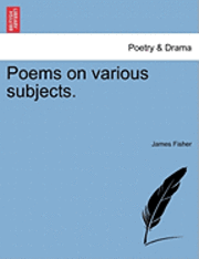 bokomslag Poems on Various Subjects.