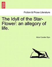 The Idyll of the Star-Flower 1