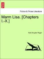 Marm Lisa. [chapters I.-X.] 1