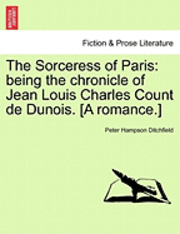 Peter Hampson Ditchfield - Sorceress of Paris, Häftad