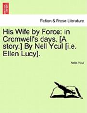 bokomslag His Wife by Force