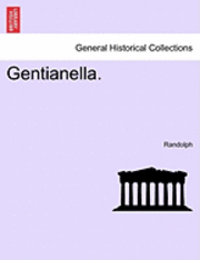 Gentianella. 1