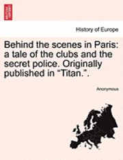 bokomslag Behind the Scenes in Paris