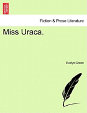 bokomslag Miss Uraca.