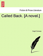 bokomslag Called Back. [A Novel.]