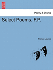 bokomslag Select Poems. F.P.