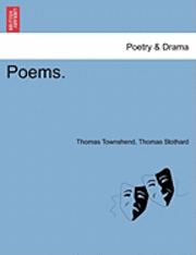 Thomas Townshend, Thomas Stothard - Poems., Häftad