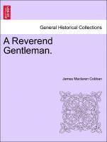 bokomslag A Reverend Gentleman.