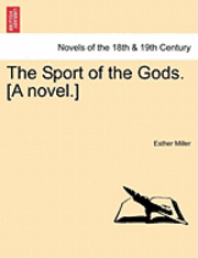 bokomslag The Sport of the Gods. [A Novel.]