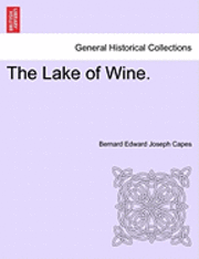 The Lake of Wine. 1