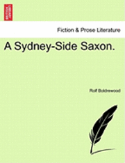bokomslag A Sydney-Side Saxon.