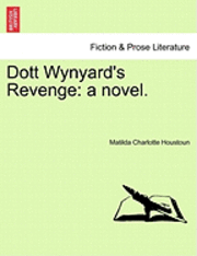 Dott Wynyard's Revenge