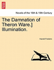 bokomslag The Damnation of Theron Ware.] Illumination.