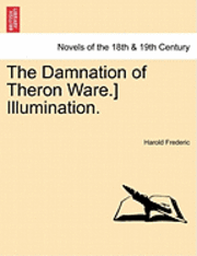 The Damnation of Theron Ware.] Illumination. 1