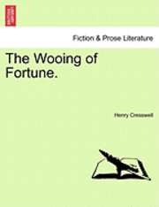 bokomslag Wooing of Fortune.