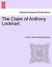 The Claim of Anthony Lockhart. 1