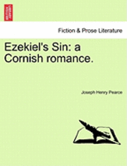 bokomslag Ezekiel's Sin: A Cornish Romance.