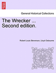 The Wrecker ... Second Edition. 1