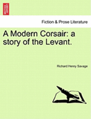 bokomslag A Modern Corsair