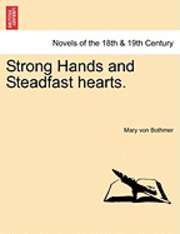 bokomslag Strong Hands and Steadfast Hearts.