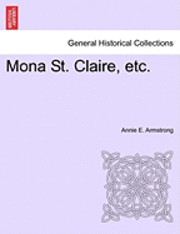 Mona St. Claire, Etc. 1