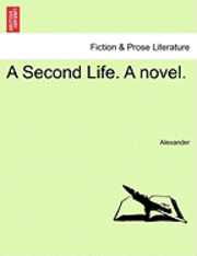 bokomslag Second Life. a Novel.