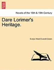 bokomslag Dare Lorimer's Heritage.