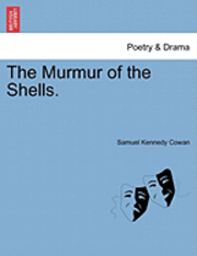 bokomslag The Murmur of the Shells.