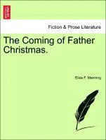 Eliza F Manning, Eliza F. Manning - Coming of Father Christmas., Häftad