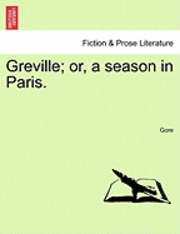 bokomslag Greville; Or, a Season in Paris.