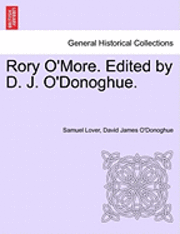 bokomslag Rory O'More. Edited by D. J. O'Donoghue.